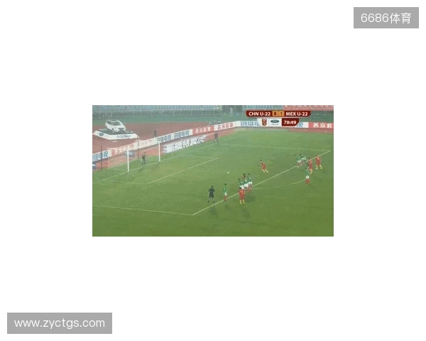 半场-U22国足0射门蒯纪闻险造对方乌龙 U22国足0-0乌兹别克斯坦